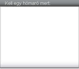 H�mar� h�rek, �jdons�gok, akci�k